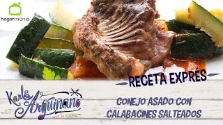 Karlos Arguiñano Receta de Conejo asado con calabacines salteados [upl. by Nylla]