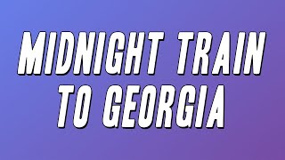 Gladys Knight amp The Pips  Midnight Train to Georgia Lyrics [upl. by Aiam]