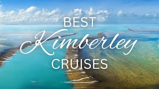 Best Kimberley Cruises Onboard Worlds Best Expedition Yachts [upl. by Margetts]