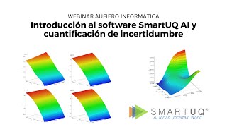 Introducción al software SmartUQ AI y cuantificación de incertidumbre [upl. by Eellah]