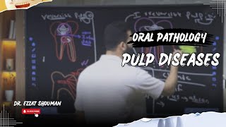 pulp diseases كامل  oral pathology  عزت شومان [upl. by Carlson]