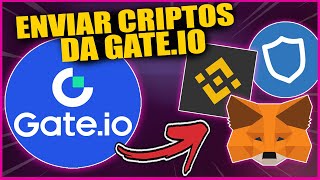 COMO ENVIAR CRIPTOMOEDAS da GATEIO PARA OUTRA CORRETORA ou CARTEIRA BINANCE METAMASK TRUST ETC [upl. by Ahsinac]