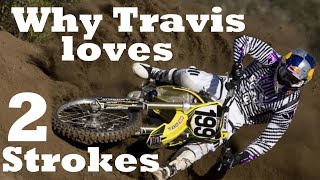 Why Travis Pastrana Loves 2 Strokes [upl. by Bullis813]