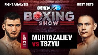 Bakhram Murtazaliev vs Tim Tszyu  Boxing Expert Predictions Boxing Picks amp Best Bets [upl. by Fannie]