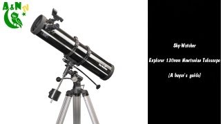 The SkyWatcher 130mm Newtonian Telescope A buyers guide [upl. by Lynd]