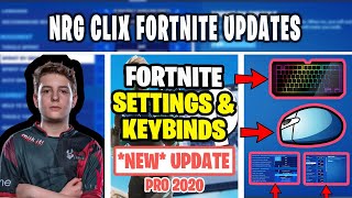 NRG Clix Fortnite Settings Keybinds and Setup Updated 29 July 2020 NRG Clix Gaming [upl. by Rexfourd]