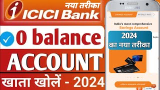 ICICI Bank Account Opening Form Online 2024  icici bank account opening zero balance [upl. by Adnelg600]