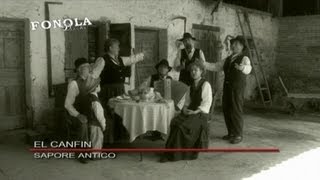 El Canfin  Sapore antico Video Ufficiale [upl. by Eatnhoj]