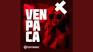 Ven Pa Ca Extended Mix [upl. by Bergstein]