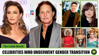 Famous Celebrities Who Underwent Gender Transition  Transgender Celebrities  Celeb World [upl. by Norbert]