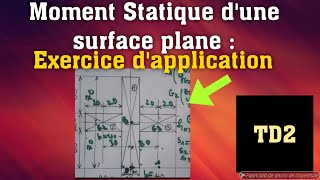 Moment Statique 2 Exercice TD2  Comment calculer le moment statique  indiamaroo movies [upl. by Inirt]