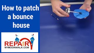 How to patch a bounce house or inflatable slide DIY [upl. by Srevart]