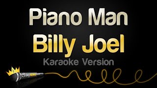 Billy Joel  Piano Man Karaoke Version [upl. by Varin584]