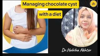 Tips For Managing a Chocolate Cyst With a Healthy Diet  homoeopathyheals [upl. by Papagena653]