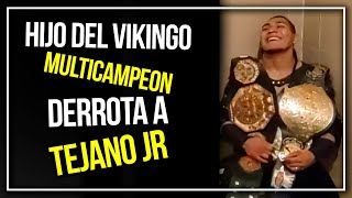 🔥👊HIJO DEL VIKINGO destrona a TEXANO JR y le arrebata el CAMPEONATO DE CLASE MUNDIAL🔥👊 [upl. by Mccallion651]