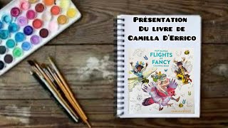 Prestentation du dernier livre de CAMILLA D’ERRICO POP MANGA FLIGHTS OF FANCY [upl. by Mylander]