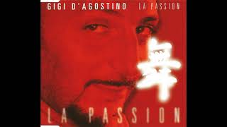 GIGI DAGOSTINO  LA PASSION  2000 [upl. by Grigson332]