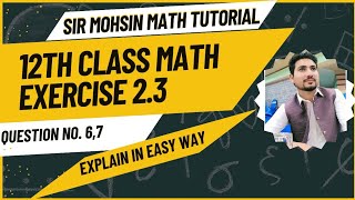 12 math chapter 2 exercise 23 question 67 mohsinmalikmath [upl. by Marrissa]