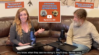 22 “Kitschy” Nostalgia bodypicking disorders  Robert Sapolsky FatherOffspring Interviews [upl. by Lletnohs154]