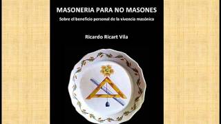 MASONERIA PARA NO MASONES [upl. by Suivat]