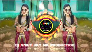 DJ WALE BAHU DJ BAJI KIM GONDI SONG DJ ANKIT UKY MK PRODUCTION [upl. by Assirehc]