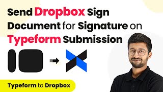 How to Send Dropbox Sign Document for Signature on Typeform Submission [upl. by Halliday608]