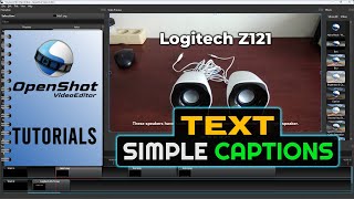 OpenShot Tutorial 10  How To Add Text And CaptionsSubtitles To A Video In OpenShot [upl. by Evvie]