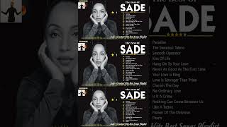 Sade Greatest Hits Playlist  Best Of Sade [upl. by Pokorny]