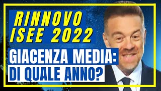 RINNOVO ISEE 2022 PER REDDITO DI CITTADINANZA 👉 GIACENZA MEDIA DI QUALE ANNO FACCIAMO CHIAREZZA [upl. by Rusel163]