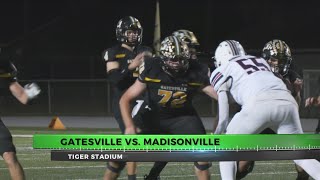 Friday Night Football Fever Gatesville vs Madisonville [upl. by Newel594]