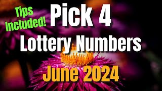 Monthly Pick 4 Lottery NumbersJune 2024 [upl. by Aninnaig561]