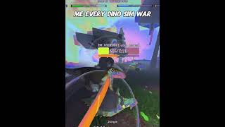 Me Every Dino Sim War  LSD edition dinosimulator dinoroblox dinosaursimulator roblox robloxpvp [upl. by Sill341]