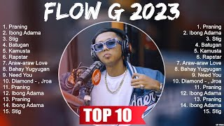 Flow G 2023 Full Album  Flow G 2023 2023 [upl. by Attevad]