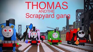 Thomas and the scrapyard gang part 8 [upl. by Ycnaffit]