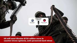 US will send Ukraine 725 million more in counterdrone systems antipersonnel land mines [upl. by Bihas]