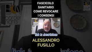 FASCICOLO SANITARIO ELETTRONICO COME REVOCARE I CONSENSI  ALESSANDRO FUSILLO [upl. by Redwine312]