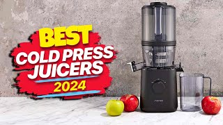 Best Cold Press Juicers of 2024 Crush It Right [upl. by Enelrak685]