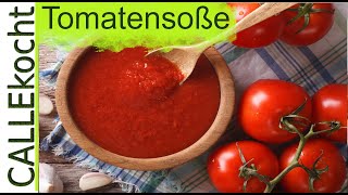 Tomatensoße selber machen aus frischen Tomaten  Rezept super einfach [upl. by Ennairam]