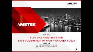 Webinar  Flue Gas Analyzers for Safe Combustion of High Hydrogen Fuels 2023 [upl. by Eednil]