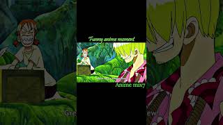 Funny anime moment onepiece sanji nami funny anime [upl. by Sean446]