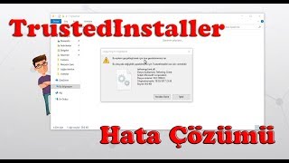 TrustedInstaller Hatası Kesin Çözümü [upl. by Echo]