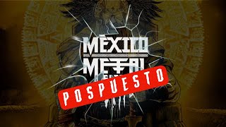 MEXICO METAL FEST VIII POSPUESTO [upl. by Acir]