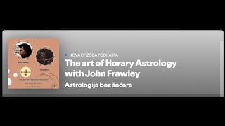 The Art of Horary Astrology  Umetnost horarne astrologije  Dino Murić i John Frawley [upl. by Pammi]