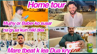 Mujhy or Baber ko susar na gr sa kun nikl dea Mare tbeat k lea Dua kry Home tourdaily vlog [upl. by Weidman544]