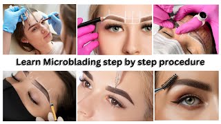 Learn Microblading step by step procedure Microblading Training Eyebrows Tutorial for Beginners [upl. by Ok319]