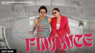 Finance Full Song Devender Ahlawat Ft Shivani Yadav  Komal Chaudhary  New Haryanvi Song 2024 [upl. by Aliel]