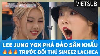 Lee Jung YGX Phá Đảo Sân Khấu 🔥🔥🔥 Trước Đối Thủ SIMEEZ LACHICA 😱😱😱 StreetWomanFighter 🇻🇳VIETSUB🇻🇳 [upl. by Deden328]