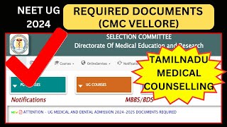 TAMILNADU MEDICAL COUNSELLING  REQUIRED DOCUMENTS FOR CONVENOR amp MANAGEMENT QUOTA cmcvellore neet [upl. by Oiramej111]