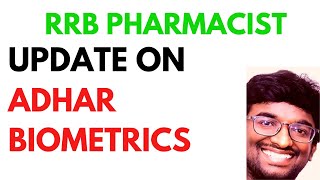 UPDATE ON RRB PHARMACIST  UNLOCK ADHAR BIOMETRICS [upl. by Chiarra]