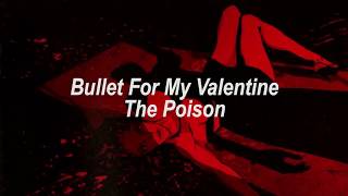 Bullet For My Valentine  The Poison Español [upl. by Pete]